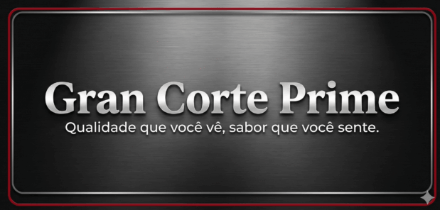 GRAN CORTE PRIME (em breve)